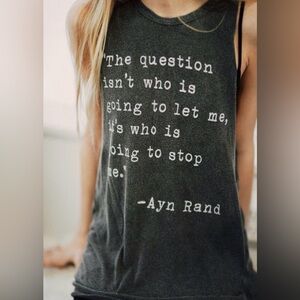 Women's sleeveless tshirt “The question isn’t who is going to let me..” quote